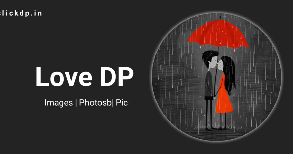 Love DP